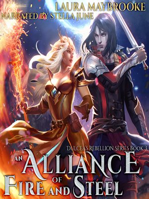 cover image of An Alliance of Fire and Steel